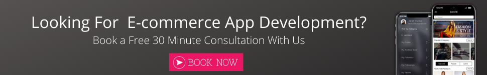 Looking For E-commerce App Development