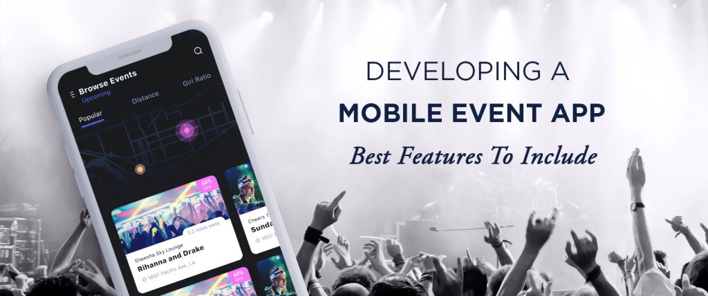 Developing A Mobile Event App: Best Features to Include