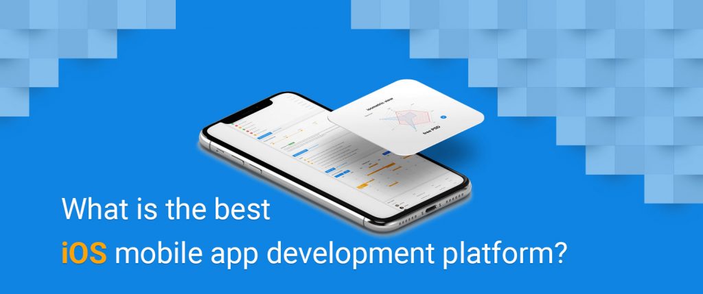 What is the best iOS mobile app development platform?