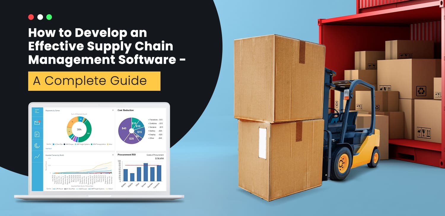 Supply Chain Management Software Development: Cost & Features