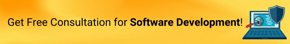 Get Free Consultation for Software Development!