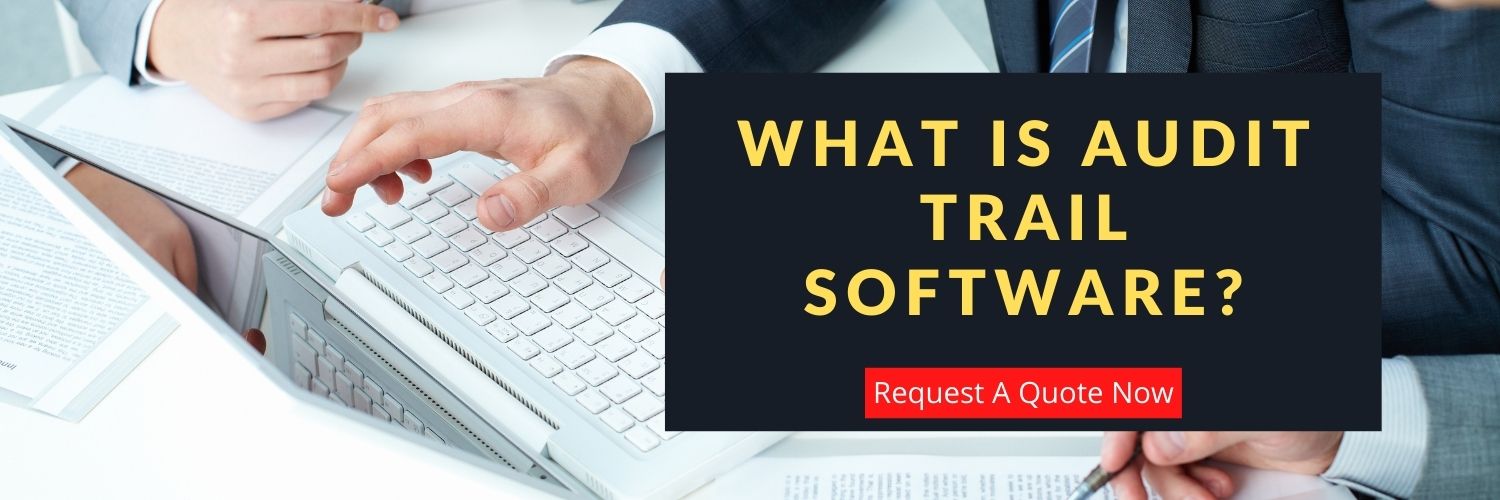 what-is-audit-trail-software-25