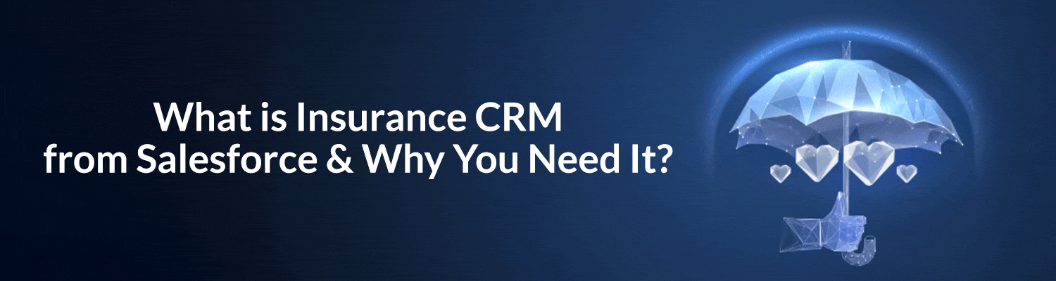 Salesforce-CRM-For-Insurance