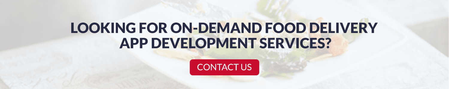 on demand food delivery app Development Services