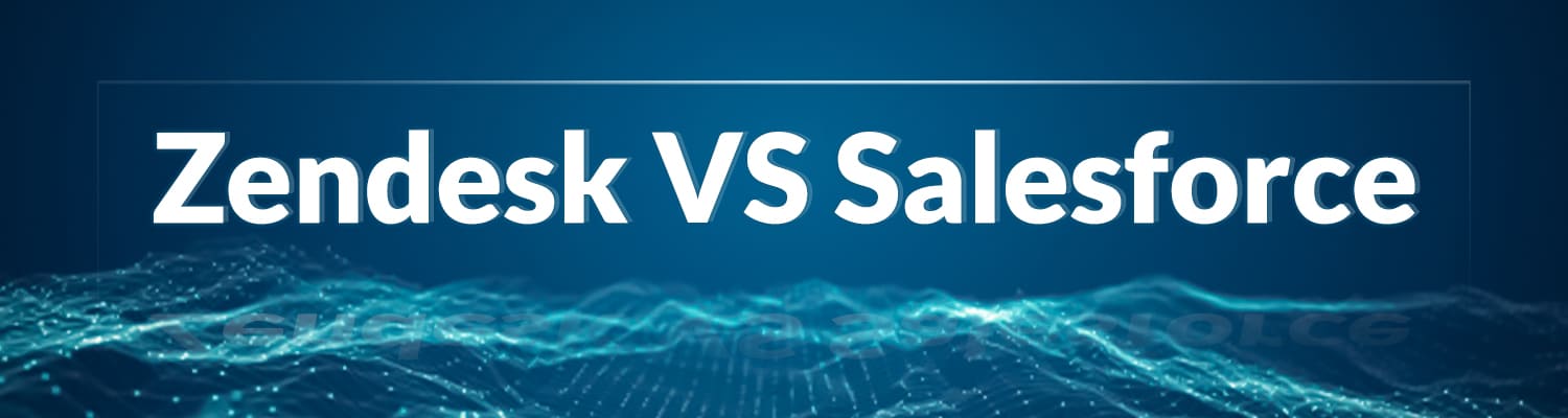 zendesk-vs-salesforce