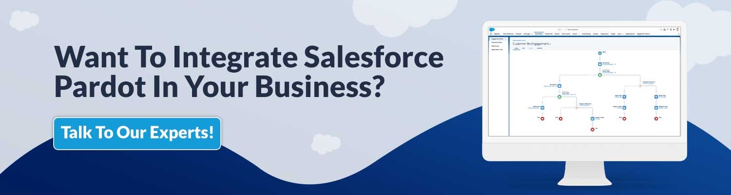 Want To Integrate Salesforce Pardot In Your Business