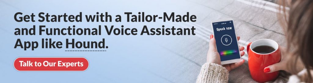 How to Create an AI-based Voice Assistant App like Hound?