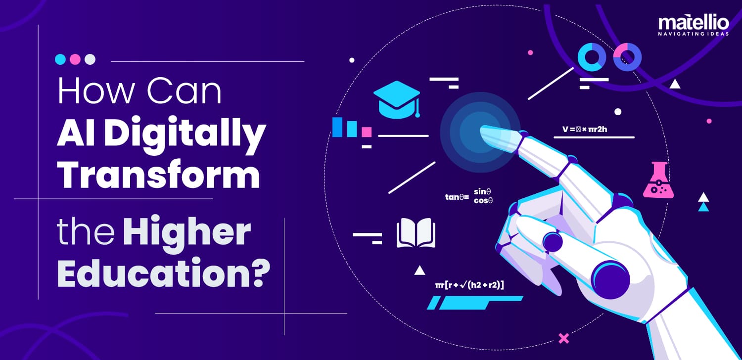 How Can AI Digitally Transform The Higher Education 