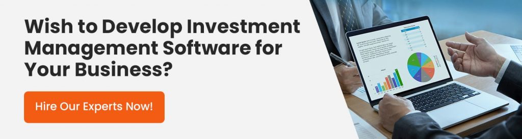 A Complete Guide On Investment Management Software Development
