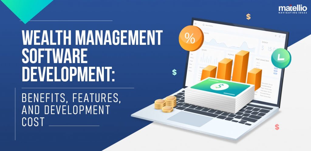 Wealth Management Software Development