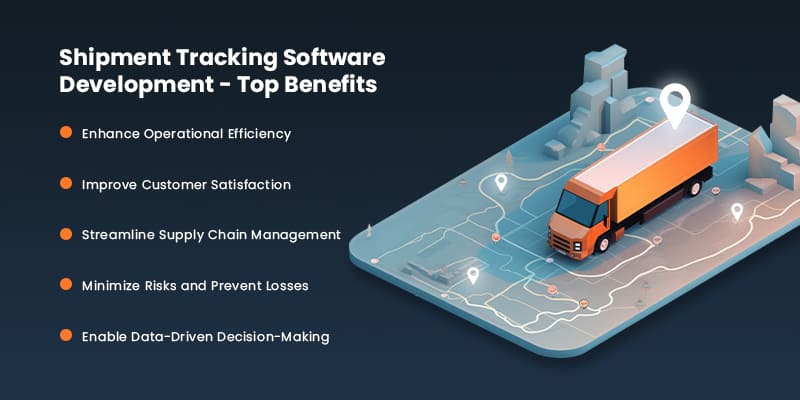 Shipment Tracking Software Development - Top Benefits