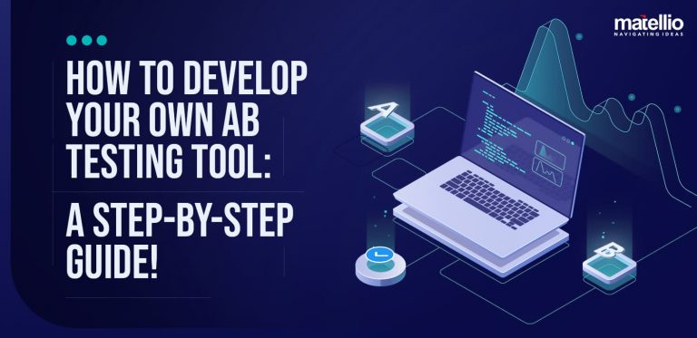 How to Develop Your Own AB Testing Tool: A Step-by-Step Guide ...
