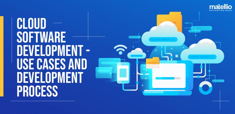 Cloud Software Development - Use Cases and Development Process ...