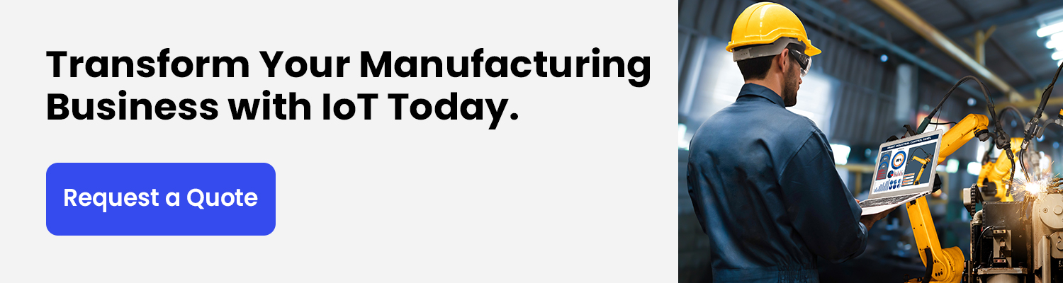 Transform-Your-Manufacturing-Business-with-IoT-Today