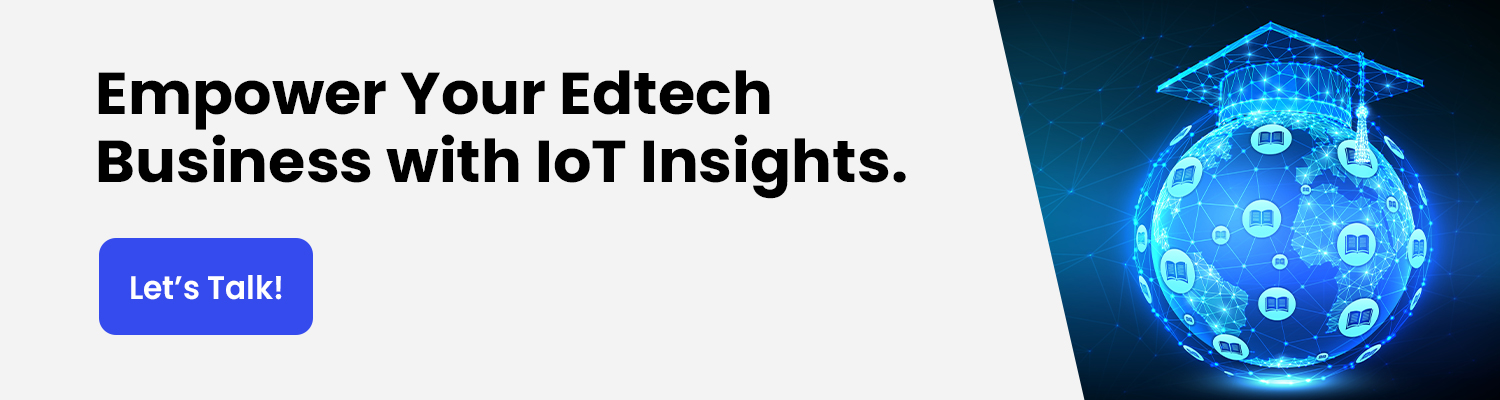 Empower-Your-Edtech-Business-with-IoT-Insights