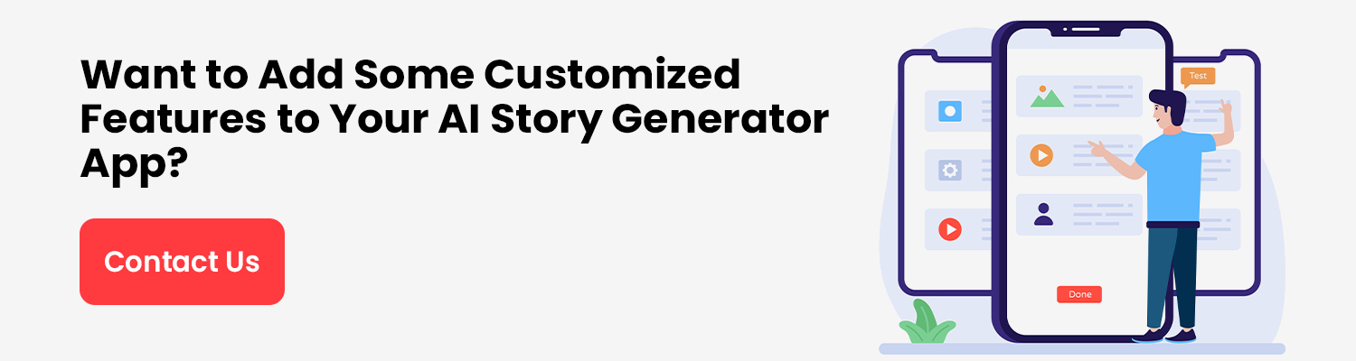 Want-to-Add-Some-Customized-Features-to-Your-AI-Story-Generator-App