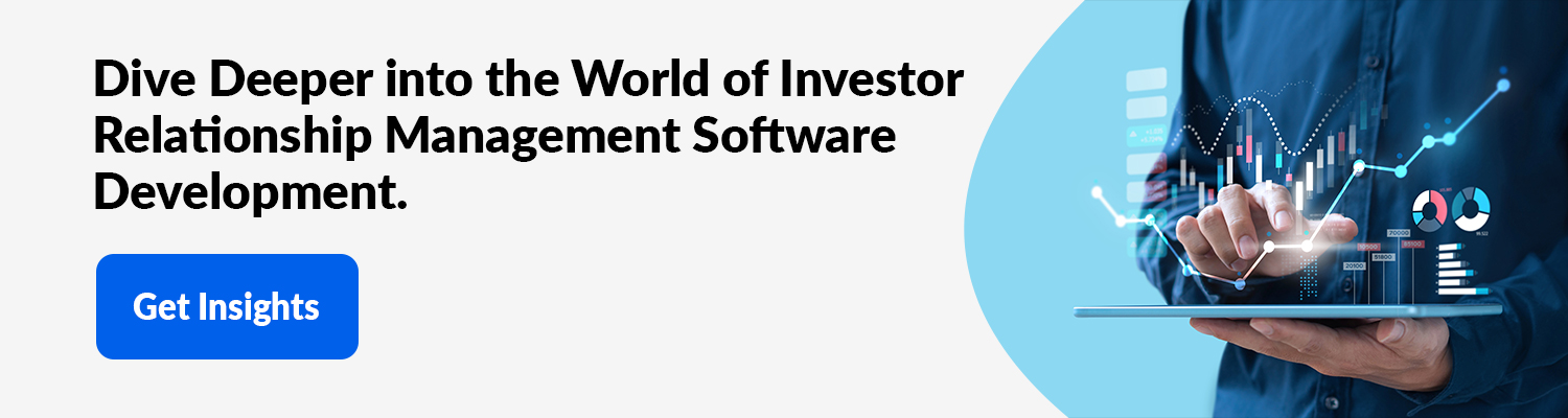 Investor Relationship Management Software Development