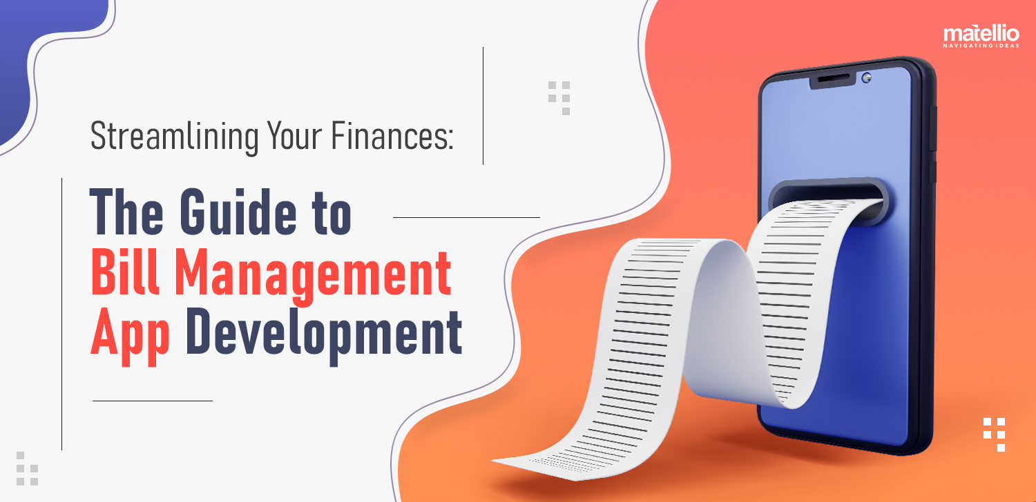 Streamlining Your Finances: The Guide to Bill Management App ...