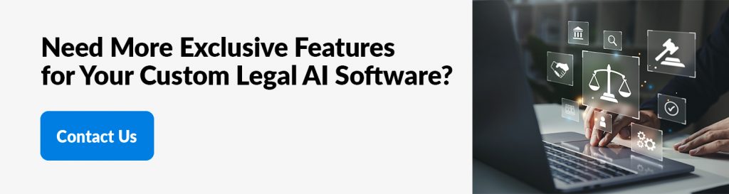 Legal AI Software Development - Key Features, Development Process, and ...