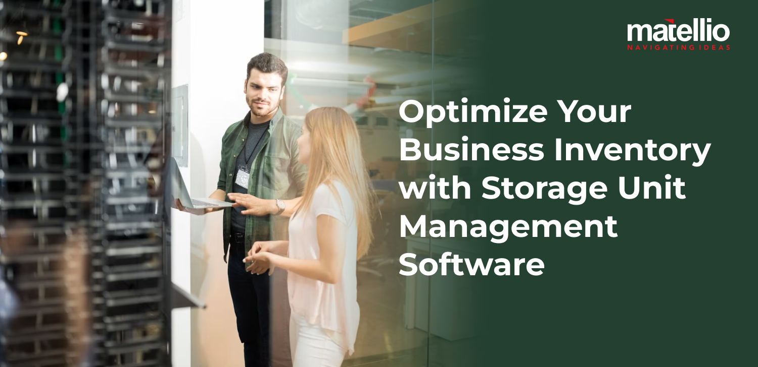 Optimize Your Business Inventory with Storage Unit Management Software