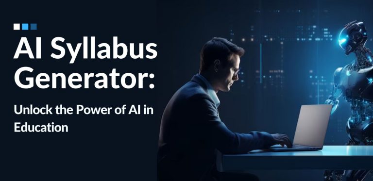 AI Syllabus Generator: Unlock the Power of AI in Education - Matellio Inc