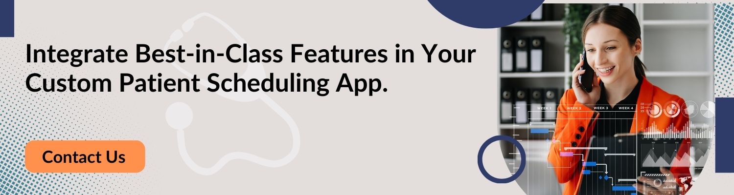 How to Develop a Patient Scheduling App? - Matellio Inc