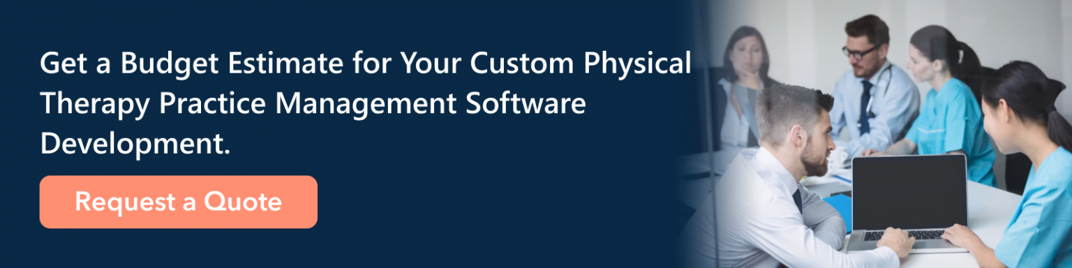 How to Develop Physical Therapy Practice Management Software ...