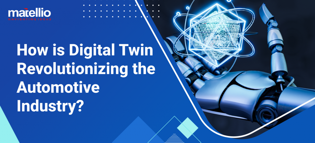 Digital Twin in Automotive Industry