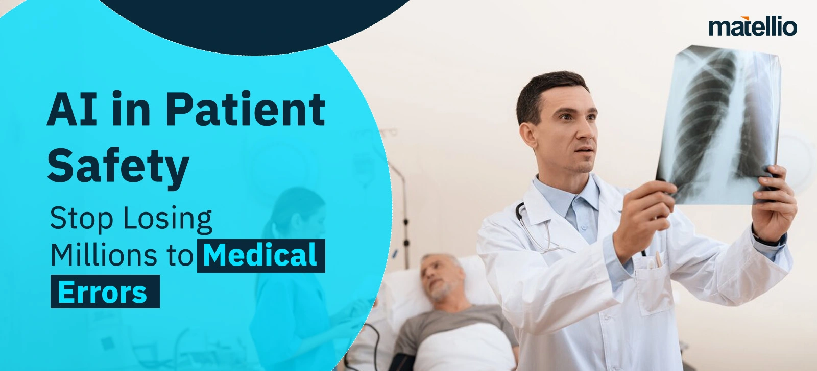 AI in Patient Safety: Stop Losing Millions to Medical Errors