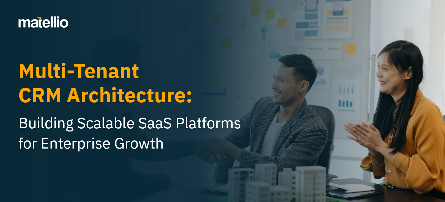 Multi-Tenant CRM Architecture – 1