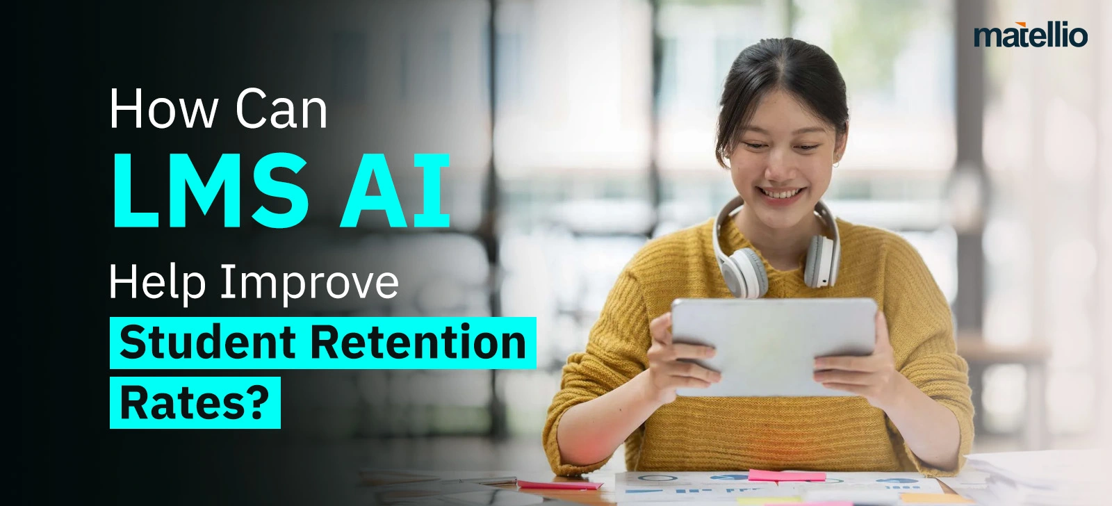 How Can LMS AI Help Improve Student Retention Rates